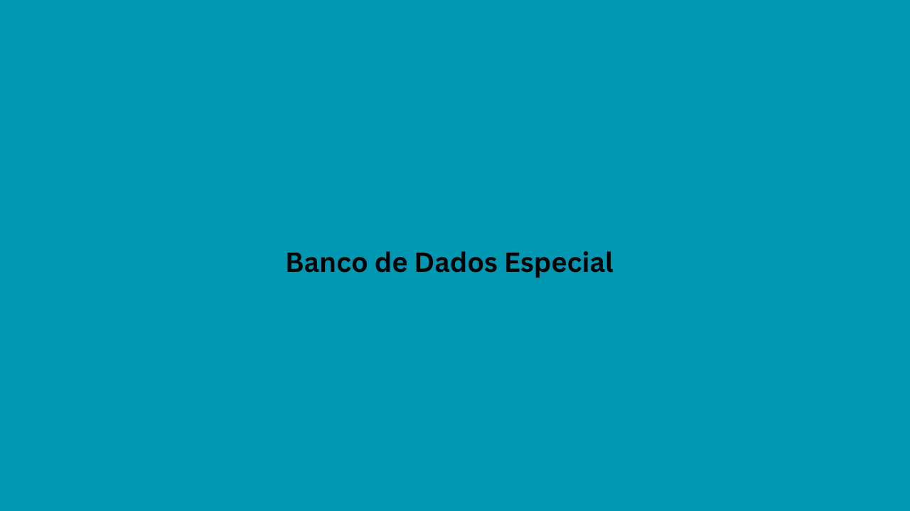 Banco de Dados Especial