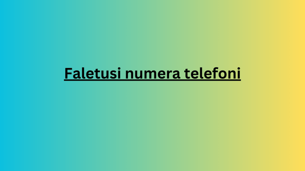 Faletusi numera telefoni