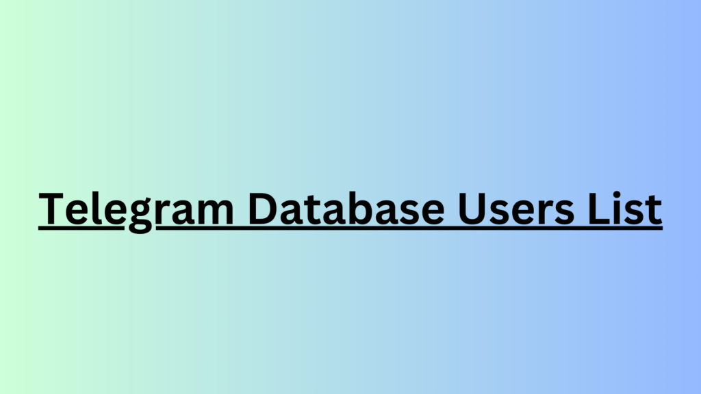 Telegram Database Users List